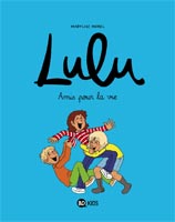 Amis pour la vie, Lulu tome 3, BD Kids