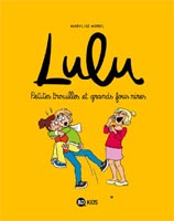 Petites trouilles et grands fous rires, Lulu tome 5, BD Kids