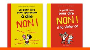 Le petit livre pour apprendre à dire non !