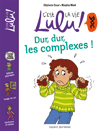 t4-Dur-dur-les-complexes