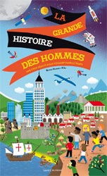 La grande histoire des hommes, un livre frise, Bayard Editions