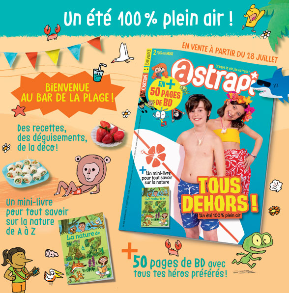 Sommaire du magazine Astrapi n° 908 du 1er août 2018