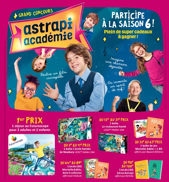 Participe à la saison 6 de l'Astrapi académie ! Il y a plein de super cadeaux à gagner