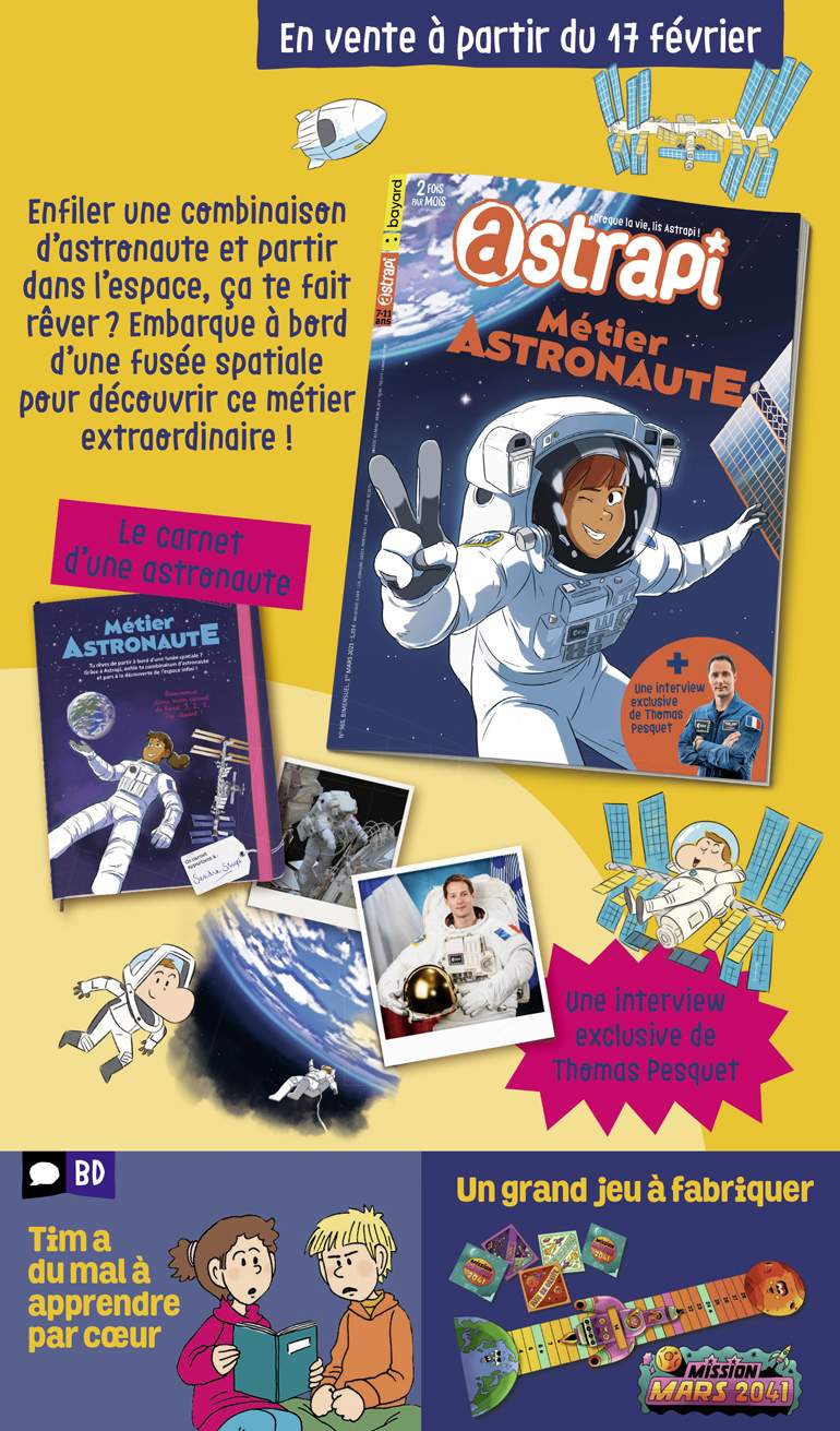 Au sommaire du magazine Astrapi n°965, 1er mars 2021