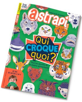 Couverture du magazine Astrapi n°979, 1er novembre 2021 - Qui croque quoi ? Tous les secrets de la chaîne alimentaire