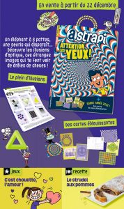 Sommaire du magazine Astrapi n°983, 1er janvier 2022 - Attention les yeux ! Plonge dans les illusions d'optique