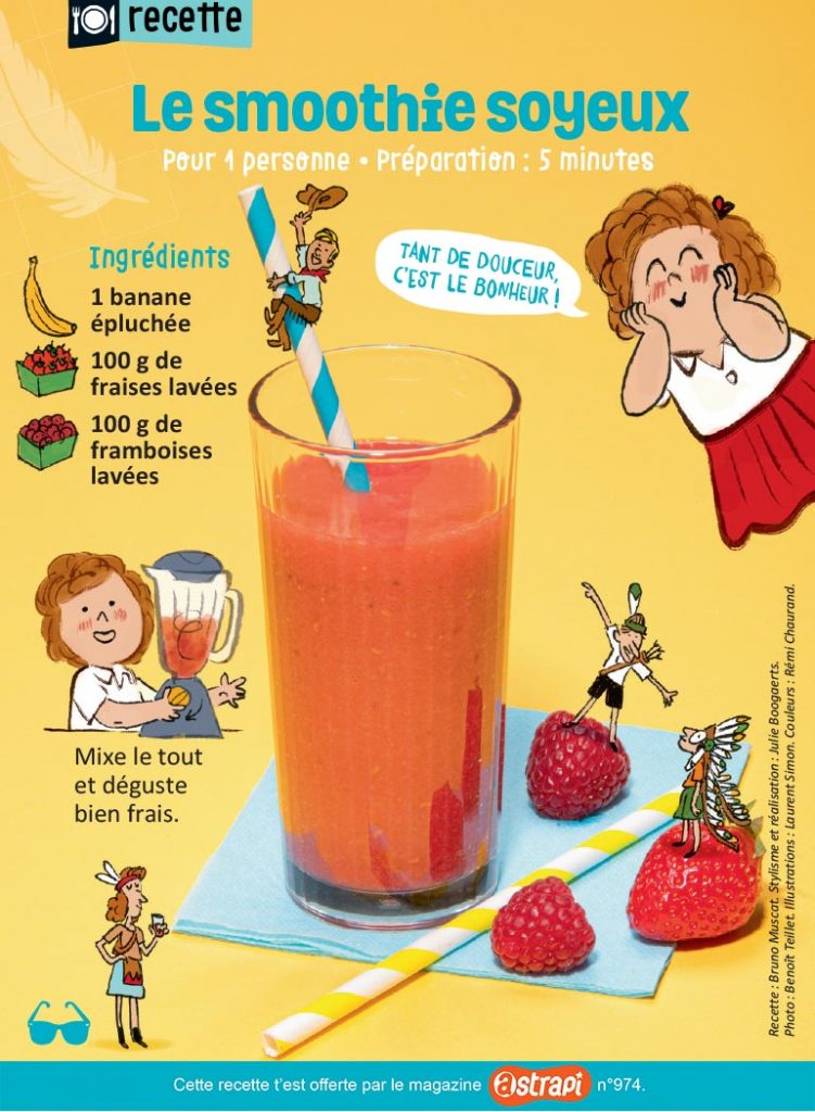 Recette du smoothie soyeux facile à faire avec les explications d'Astrapi