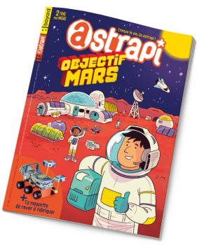 Couverture du magazine Astrapi n° 998 du 15 septembre 2022 - Objectif Mars