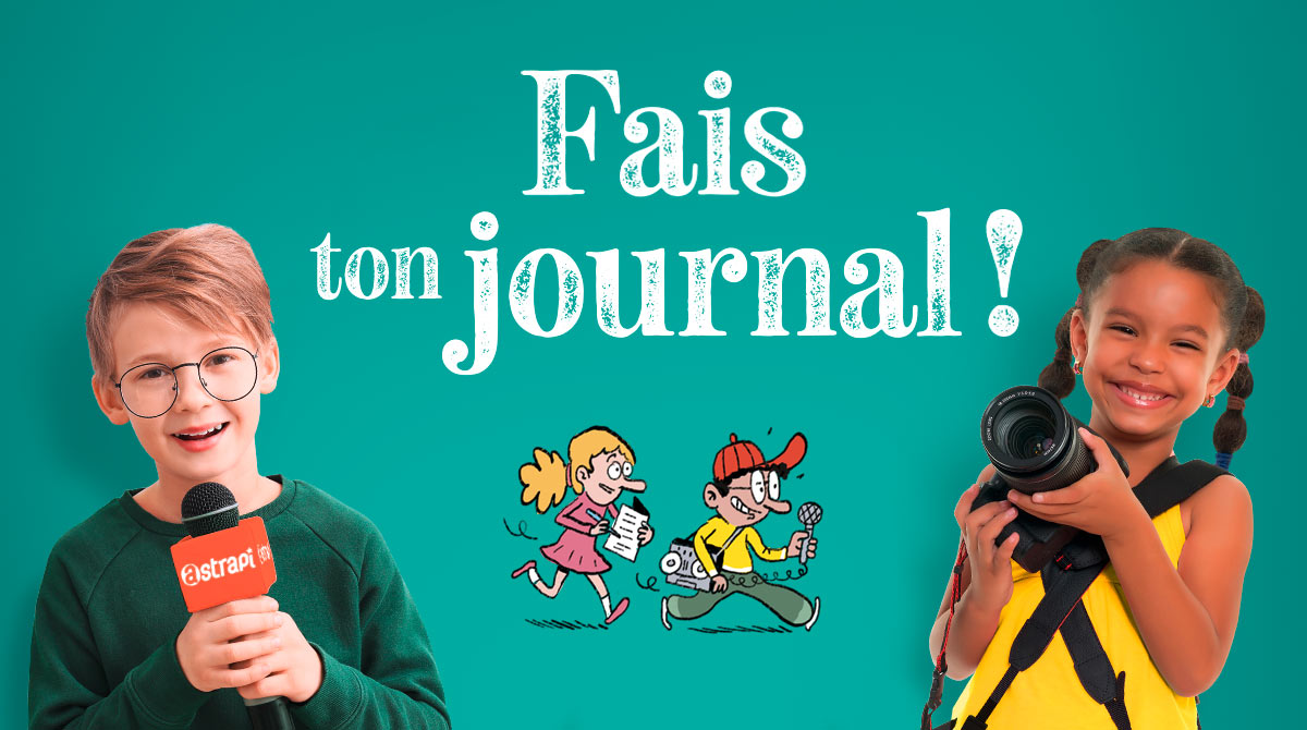 Fais ton journal !