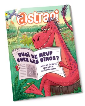 Couverture du magazine Astrapi n° 1064 du 15 septembre 2025. Quoi de neuf chez les dinos ?